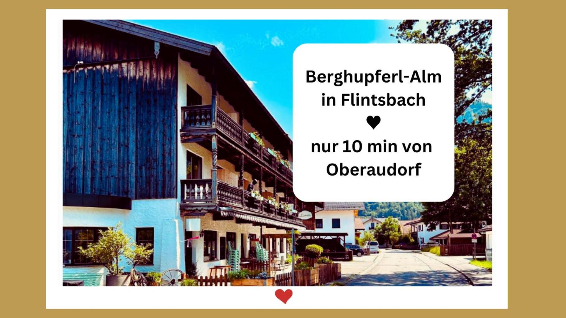 Bed and Breakfast Berghupferl-Alm - Do Legst Di Nieda Flintsbach Zewnętrze zdjęcie